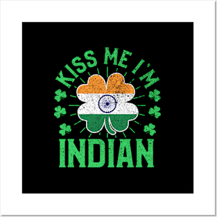 Kiss Me I'M Indian India Flag Shamrock St Patrick'S Day Posters and Art